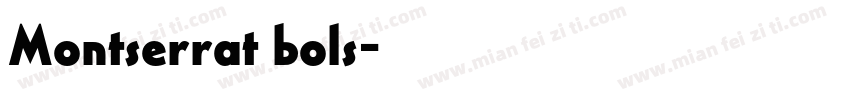 Montserrat bols字体转换